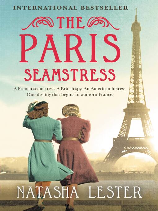 Title details for The Paris Seamstress by Natasha Lester - Wait list